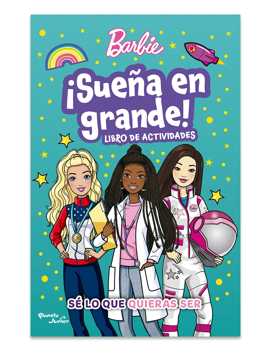 Libro Barbie. ¡sueña en grande! De mattel