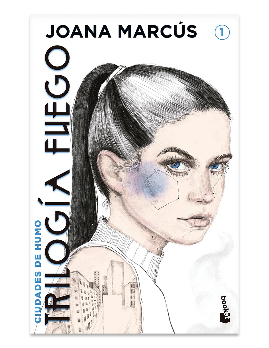 Libro Trilogía Fuego 1. Ciudades De Humo De Joana Marcus