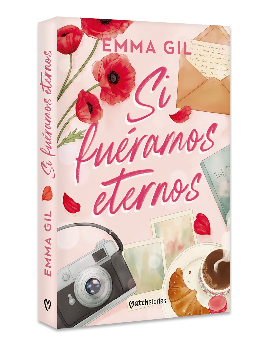 Libro Si Fuéramos Eternos De Emma Gil 3