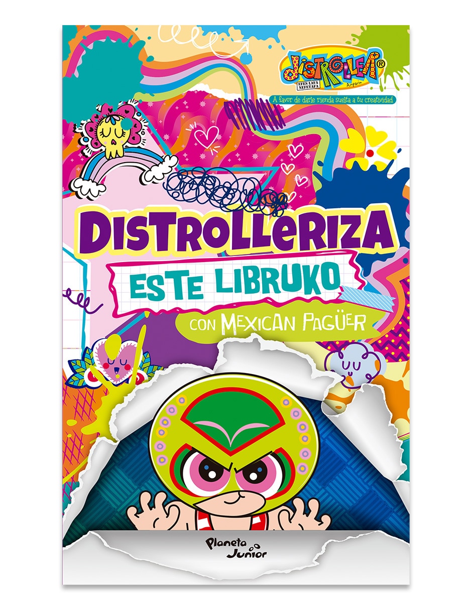 Libro Distrolleriza Este Libruko Con Mexican Pagüer De Distroller