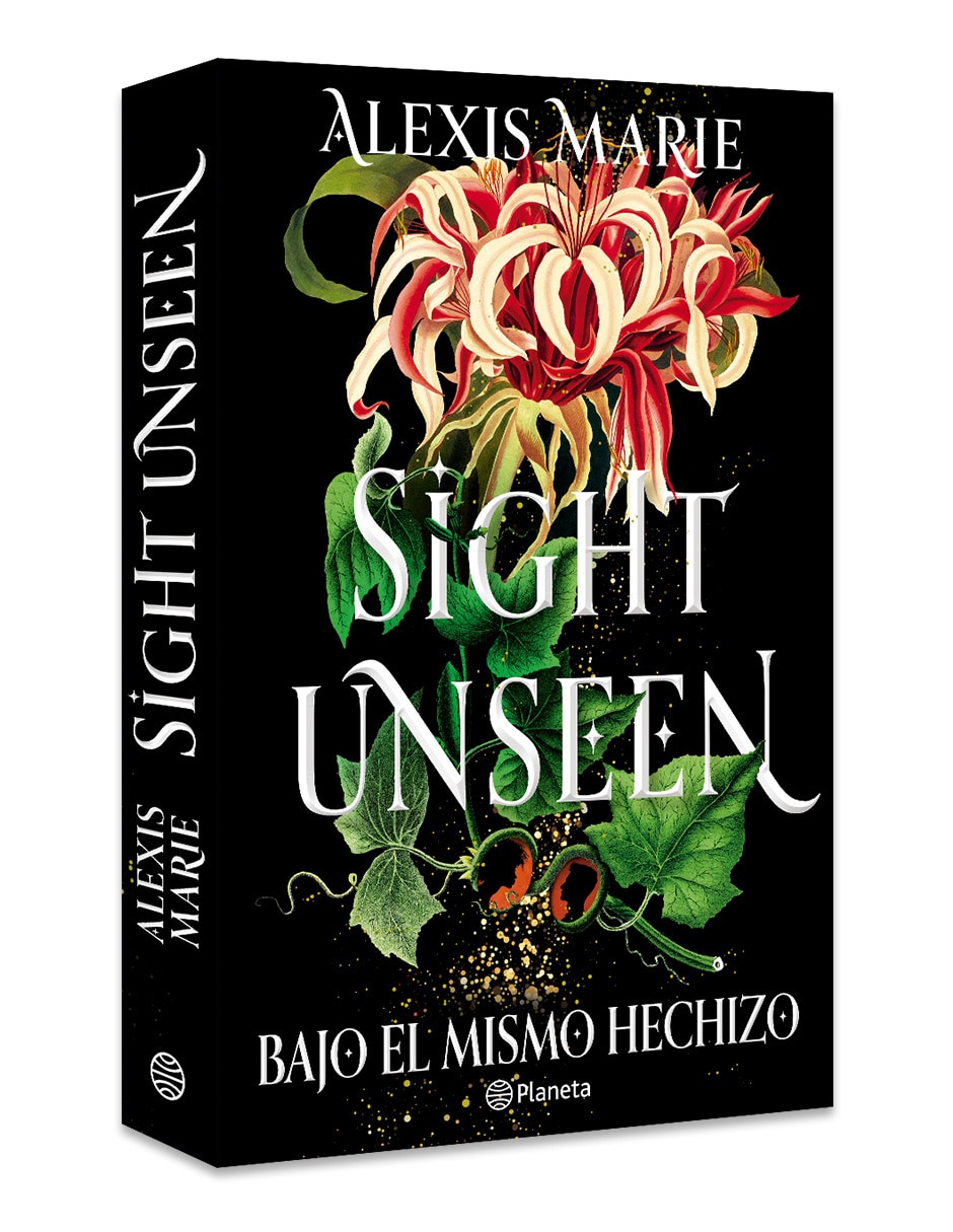 Libro Sight Unseen. Bajo El Mismo Hechizo De Alexis Marie 3