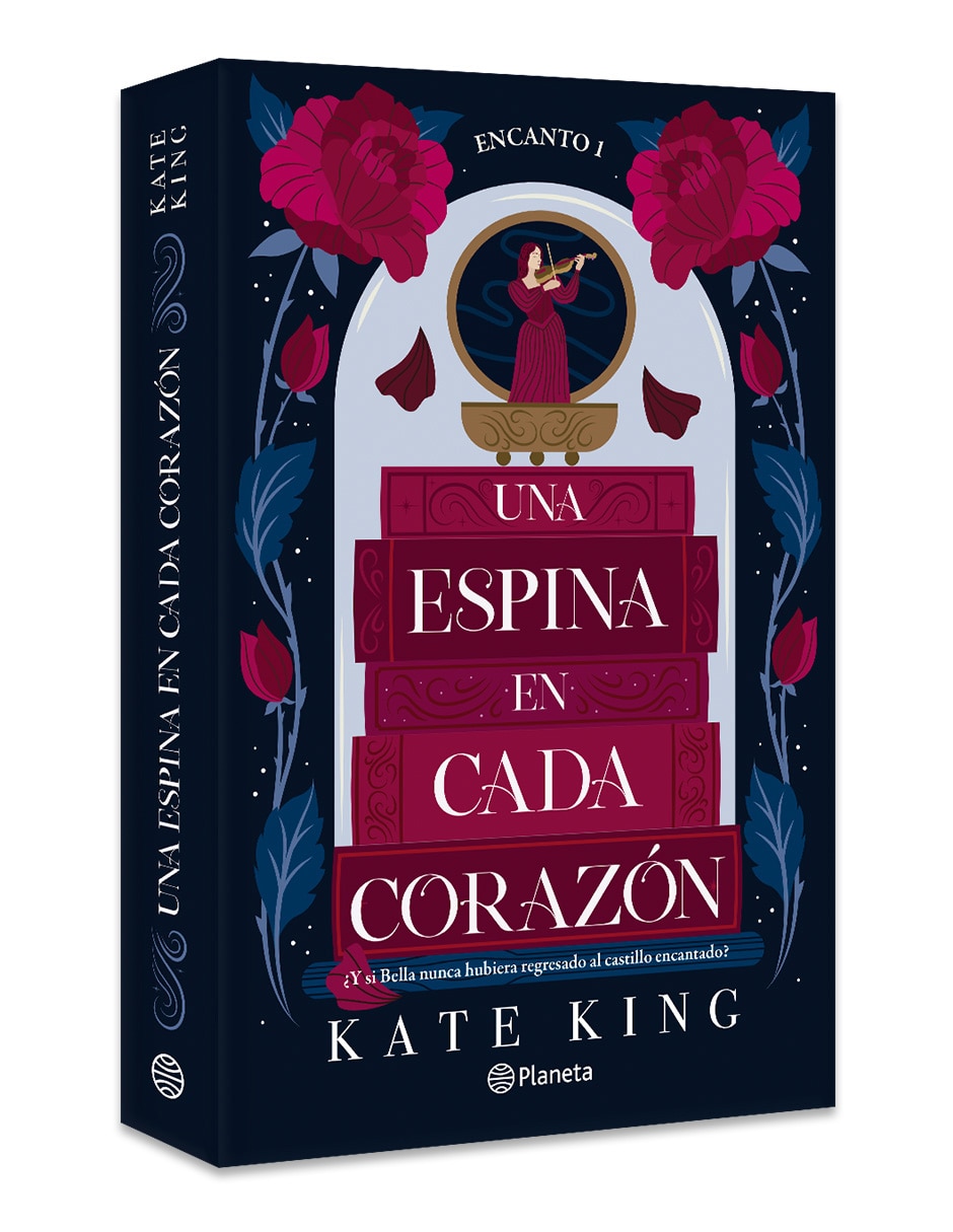 Libro Encanto 1. Una Espina En Cada Corazón De Kate King 3