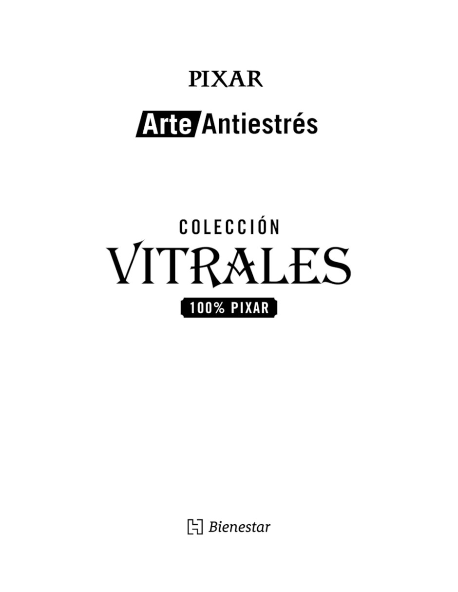 Libro Arte Antiestrés: 100 % Pixar (Colección Vitrales Disney) De Ediciones Larousse México 3