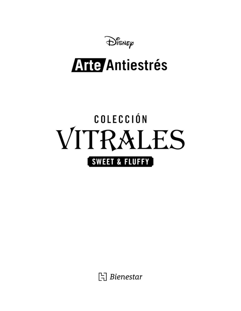 Libro Arte Antiestrés: Sweet & Fluffy (Colección Vitrales Disney) De Ediciones Larousse México 2