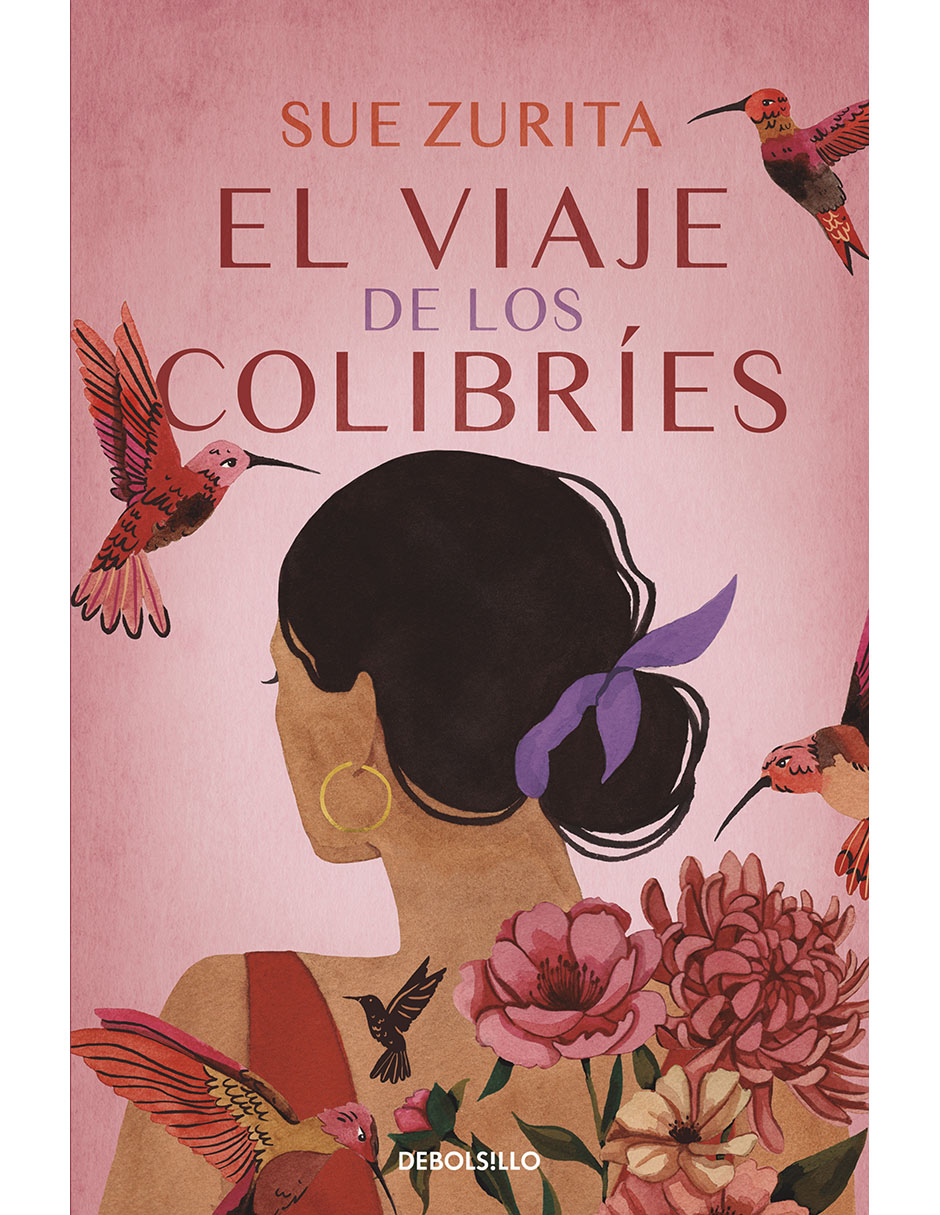 LIBRO EL VIAJE DE LOS COLIBRÍES de SUE ZURITA
