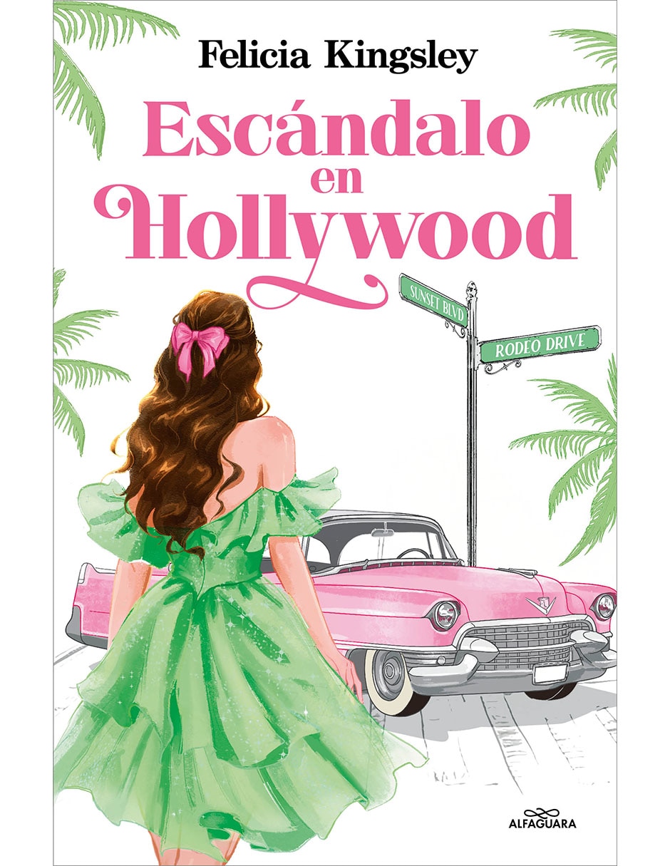 LIBRO ESCÁNDALO EN HOLLYWOOD de FELICIA KINGSLEY