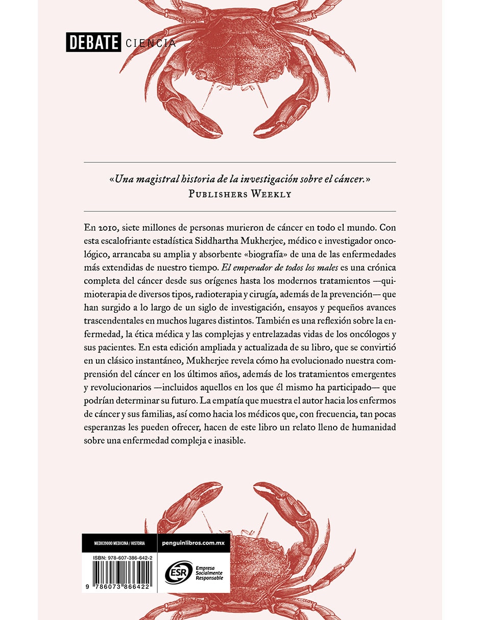LIBRO EL EMPERADOR DE TODOS LOS MALES: UNA BIOGRAFÍA DEL CÁNCER de SIDDHARTHA MUKHERJEE 2