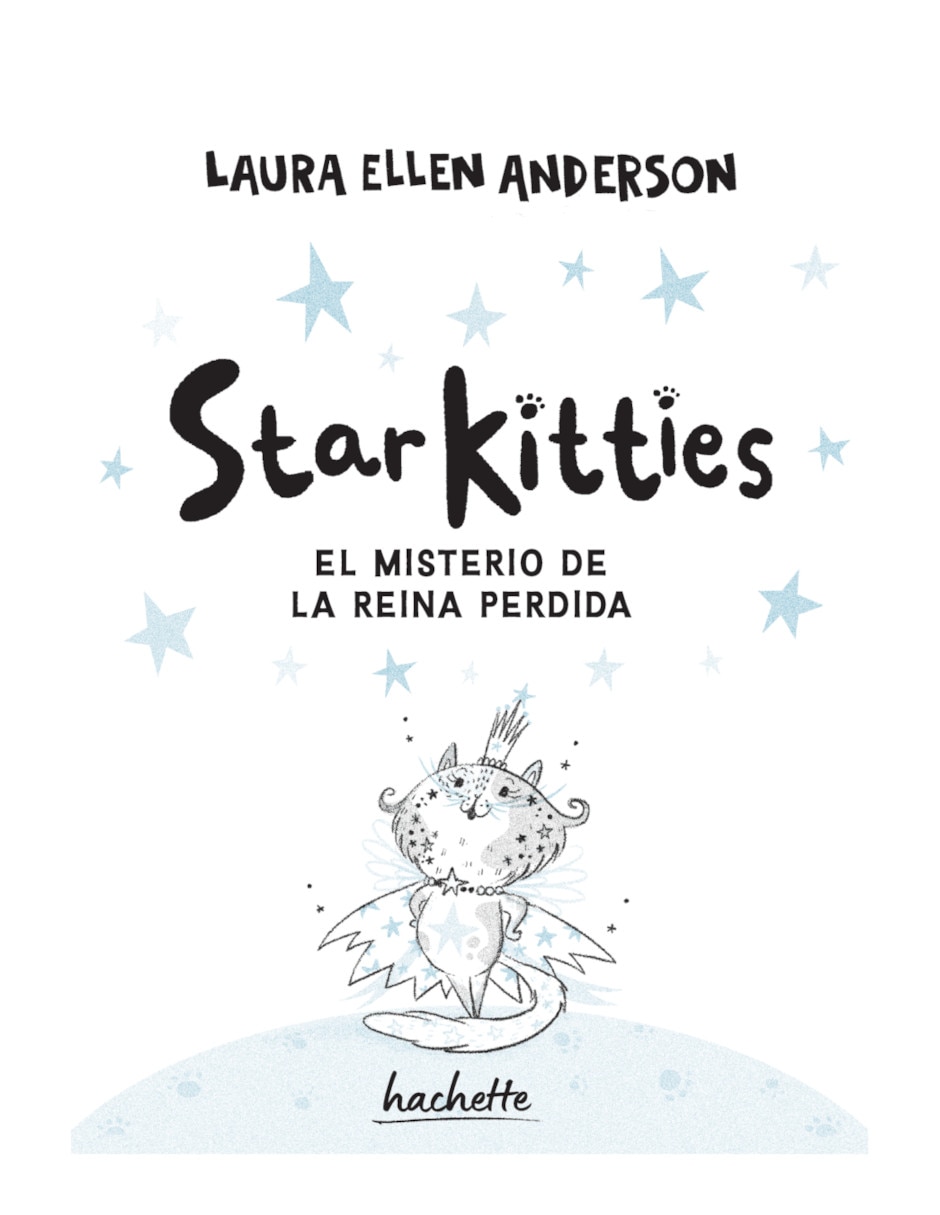 Libro Star Kitties 1. El misterio de la reina perdida de Anderson Laura Ellen 3