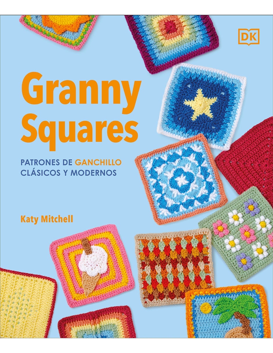 Libro granny squares: patrones de ganchillo de katy mitchell Libro granny squares: patrones de ganchillo de katy mitchell