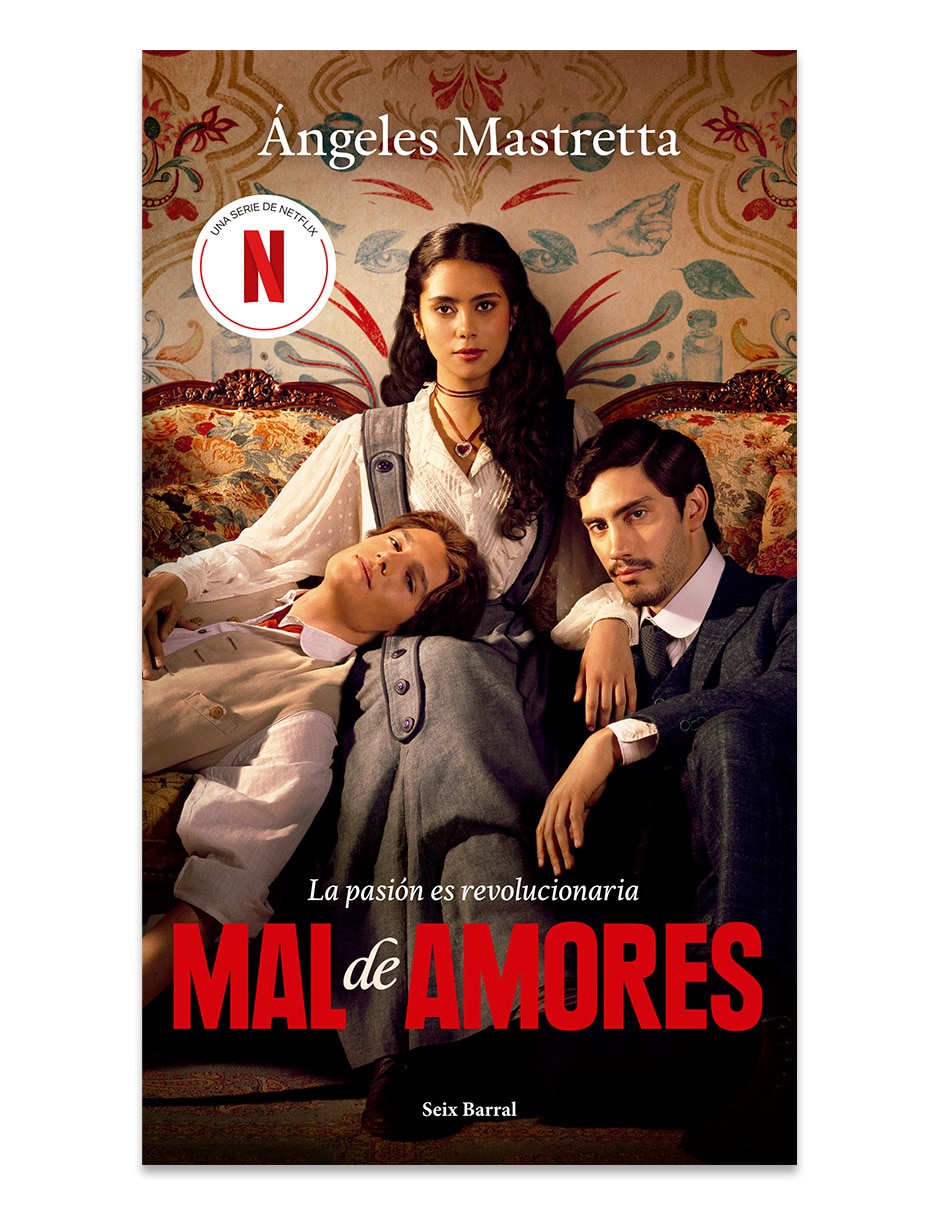 Libro Mal de amores de Angeles Mastretta