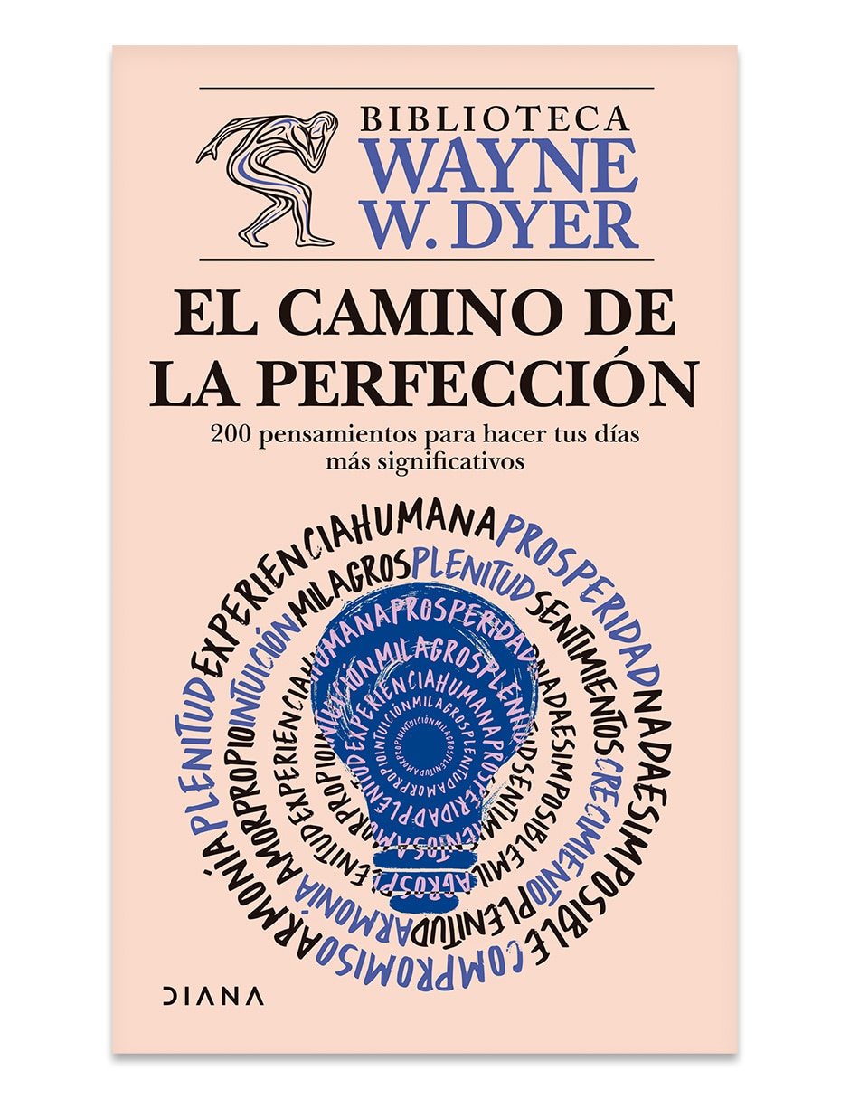 Libro El camino de la perfeccion de Dyer Wayne W