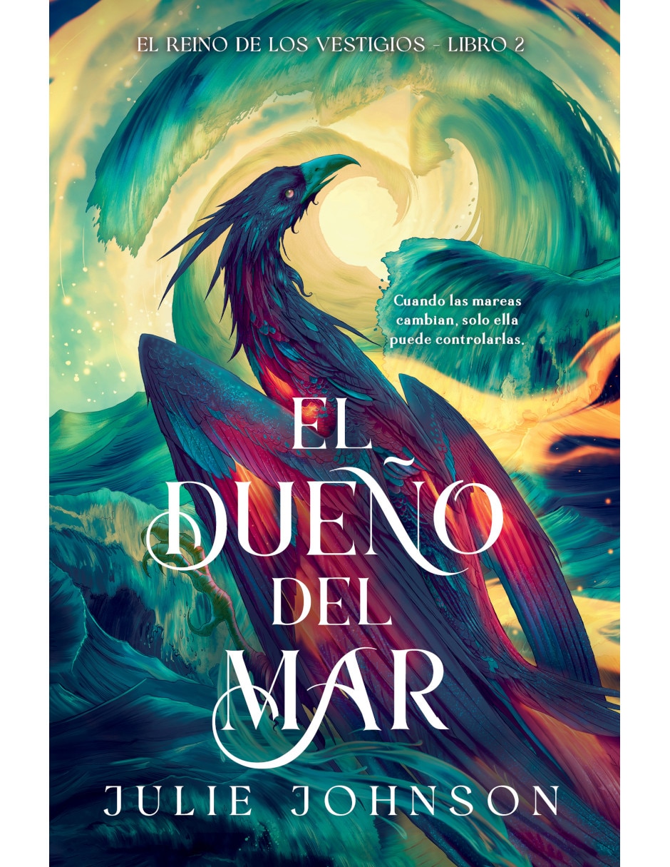 Libro El dueño del mar (El reino de los vestigios 2) de Johnson Julie