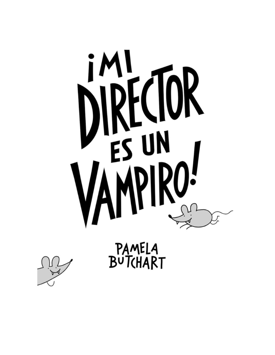 Libro Mi escuela está maldita / Mi director es un vampiro de Butchart Pamela 2