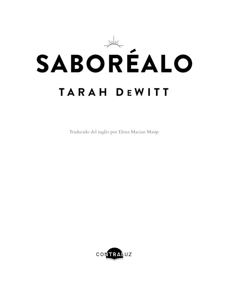 Libro Saboréalo de DeWitt Tarah