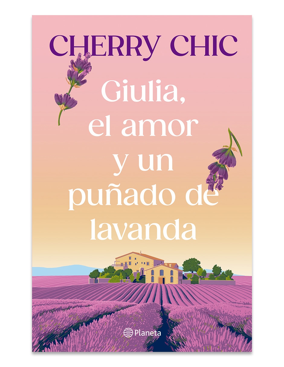 Libro Giulia el amor y un punado de lavanda de Cherry Chic