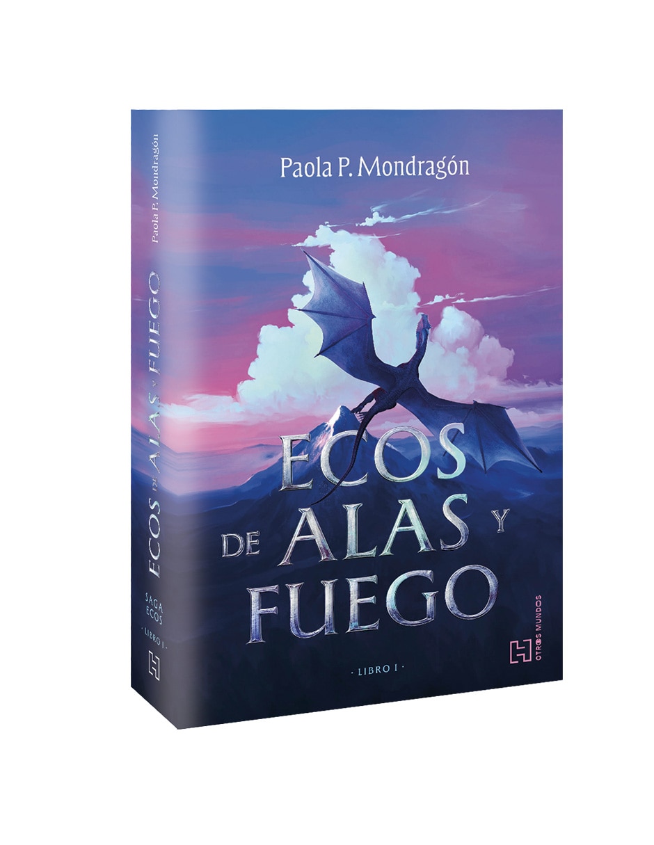 Libro Ecos de alas y fuego de Mondragón Paola