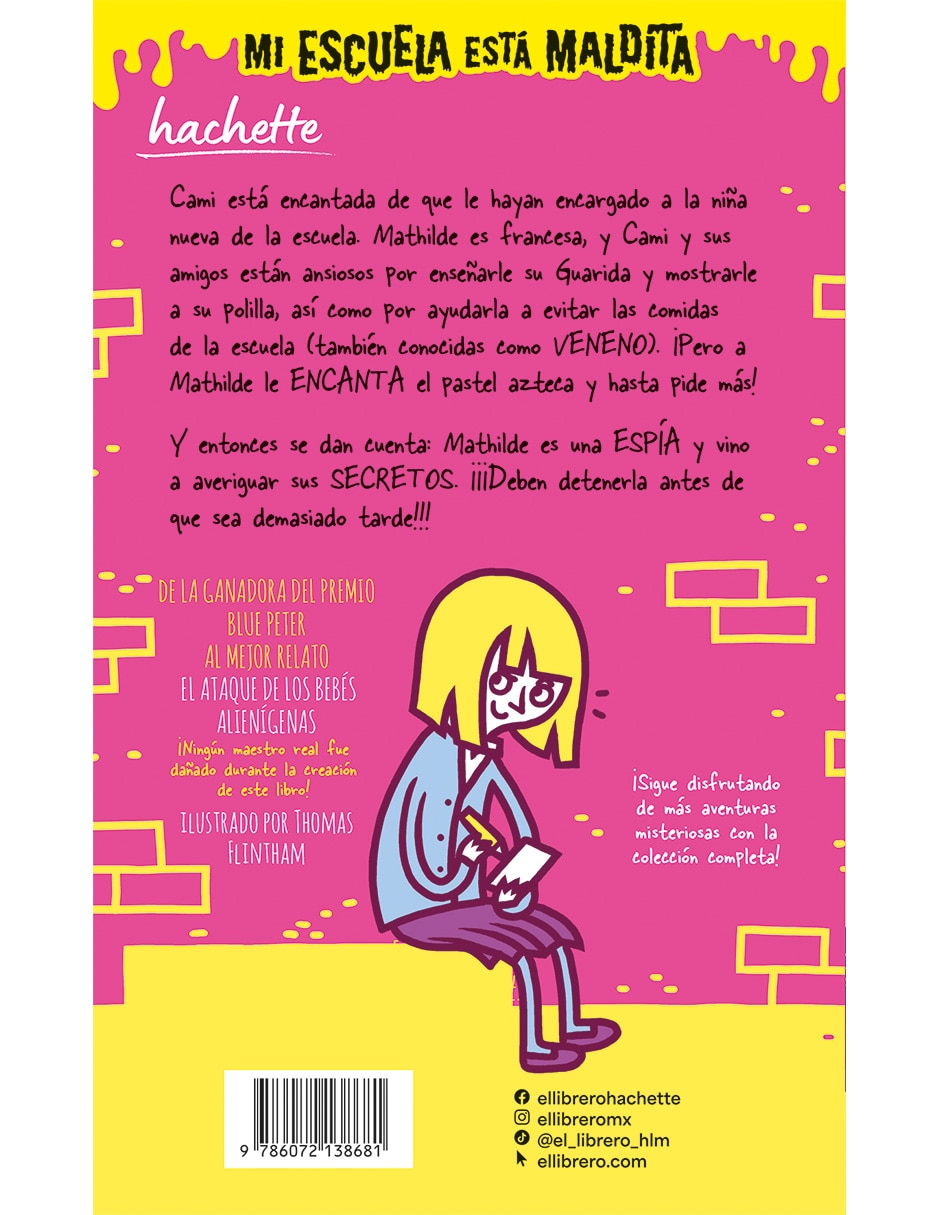 Libro Mi escuela está maldita / Una espía en la escuela 3
