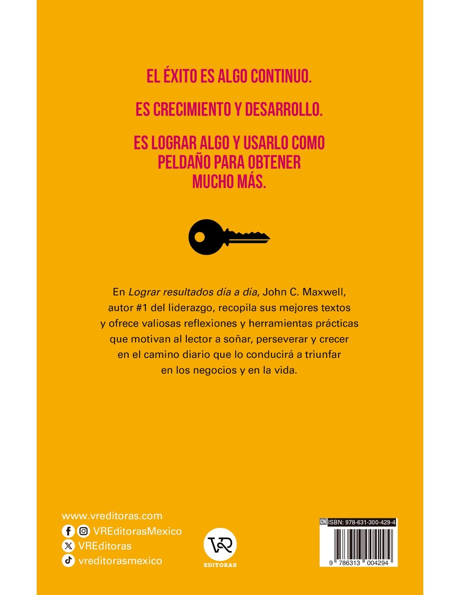Libro lograr resultados día a día nueva edición de maxwell john c. 2