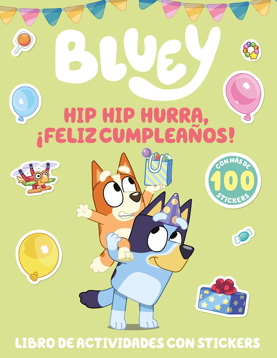 Libro HIP HIP HURRA, ¡FELIZ CUMPLEAÑOS! de BLUEY