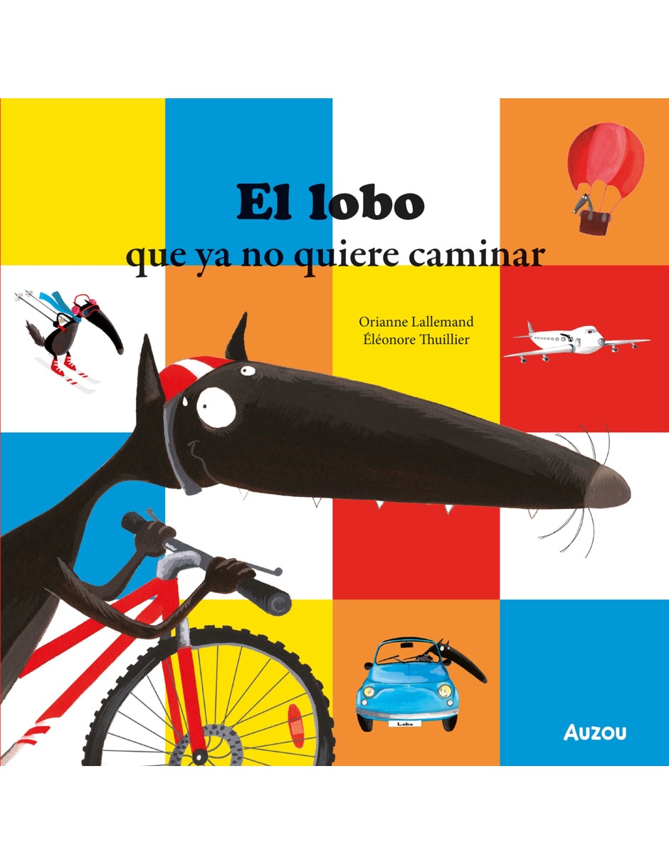 Libro El Lobo Que Ya Quiere Caminar De Lallemand Orianne Libro El Lobo Que Ya Quiere Caminar De Lallemand Orianne