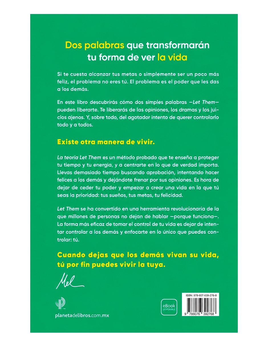 Libro La Teoría Let Them. La Clave Está En Soltar Td De Mel Robbins