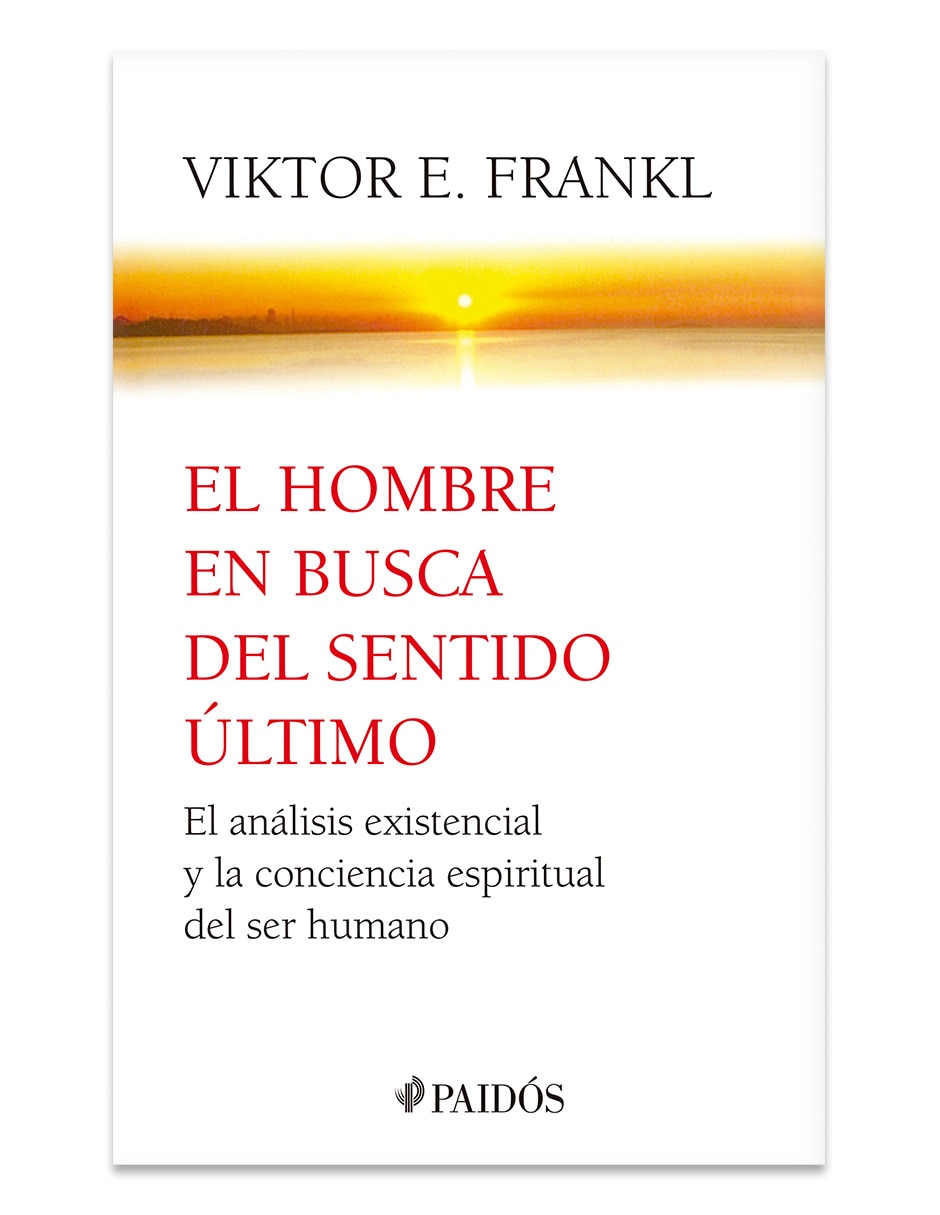Libro El Hombre En Busca Del Sentido Último Td De Viktor E. Frankl