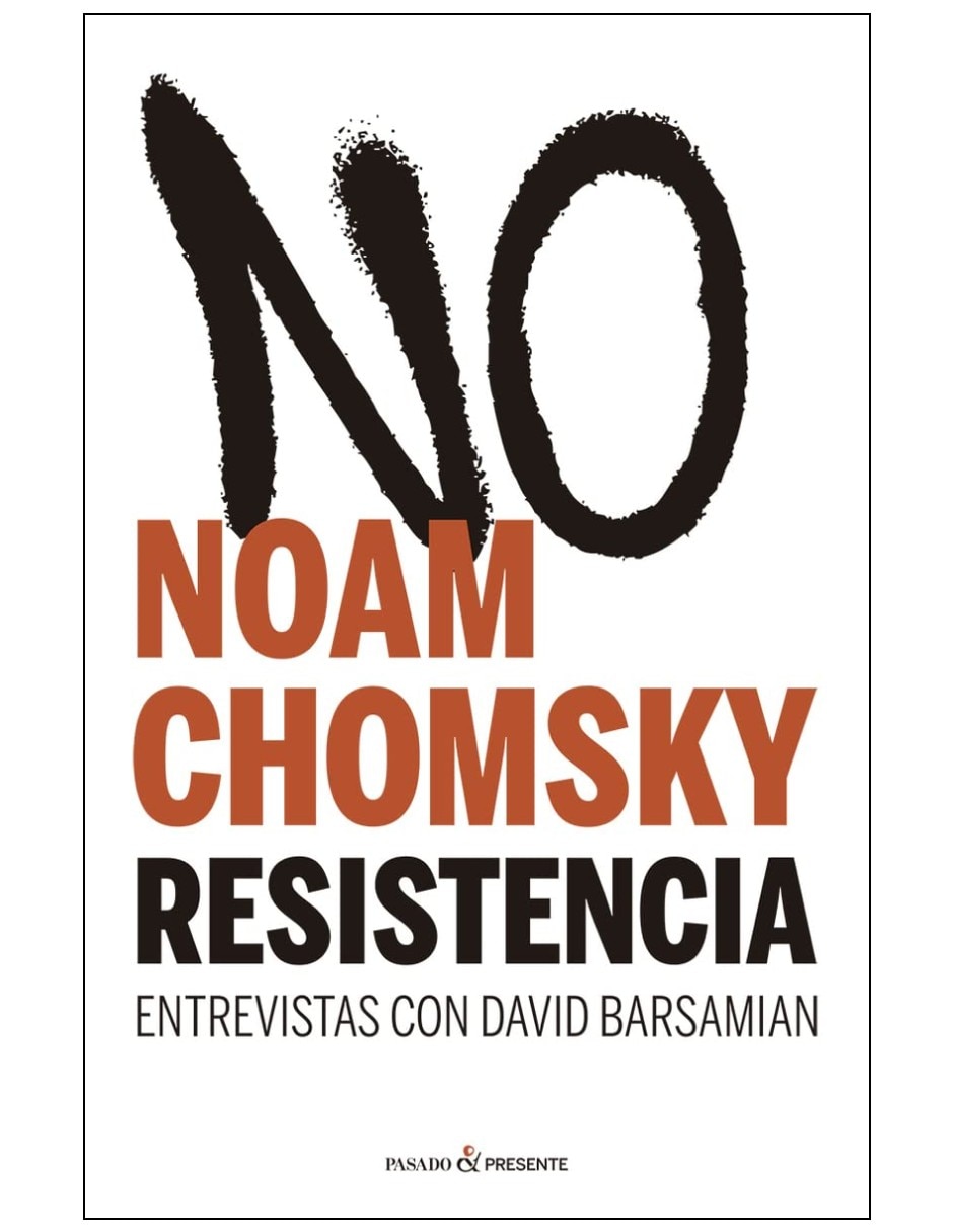 Libro Resistencia Entrevistas Con David Barsamian De Noam Chomsky