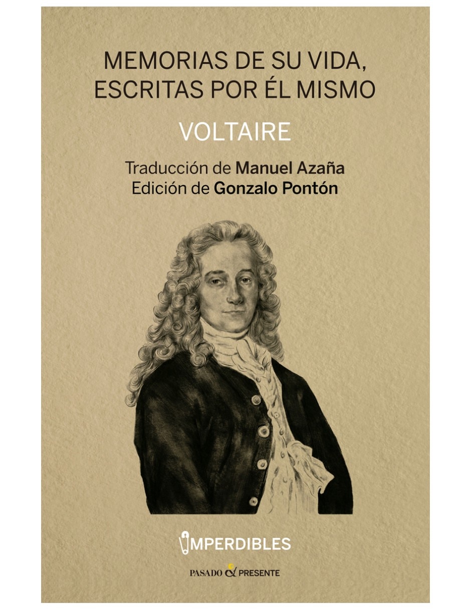 Libro Memorias De Su Vida Escritas Por Él Mismo De Voltaire Libro Memorias De Su Vida Escritas Por Él Mismo De Voltaire