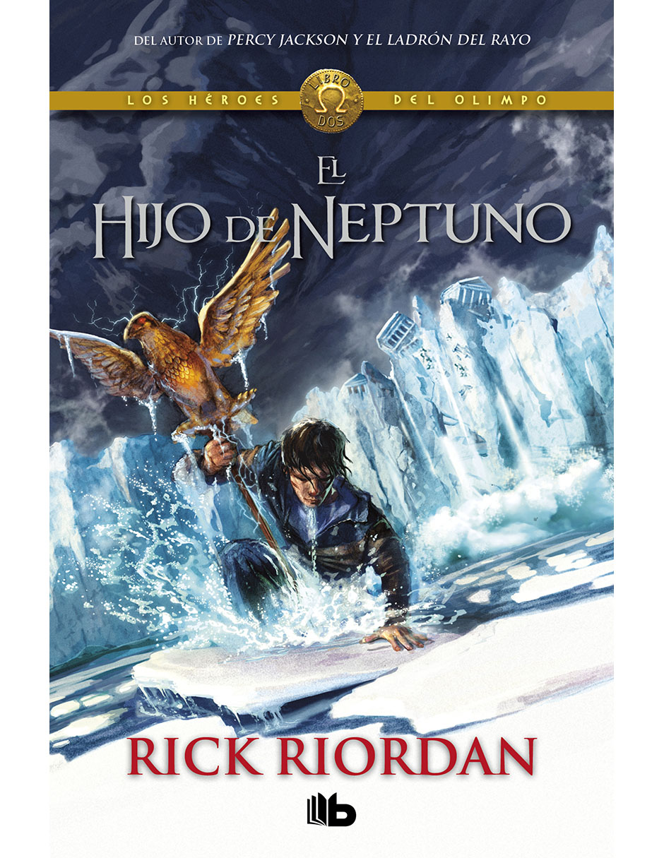 Libro El Hijo De Neptuno De Rick Riordan Libro El Hijo De Neptuno De Rick Riordan