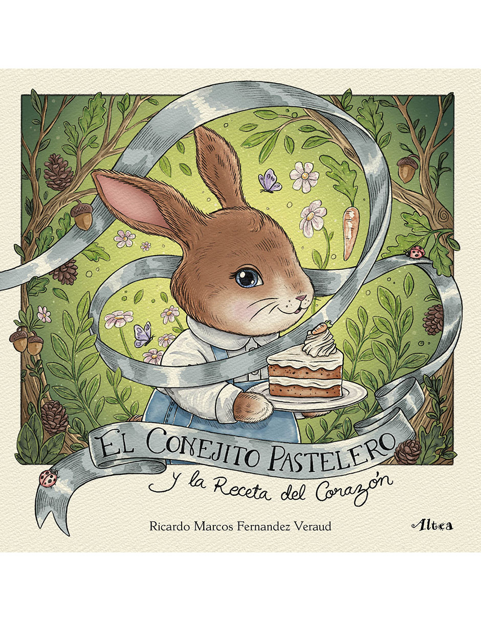 Libro El conejito pastelero y la receta del corazón de Ricardo Marcos Fernandez Veraud