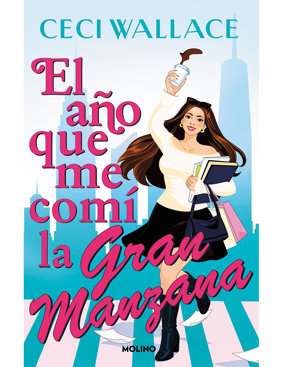 Libro El Año Que Me Comí La Gran Manzana De Ceci Wallace