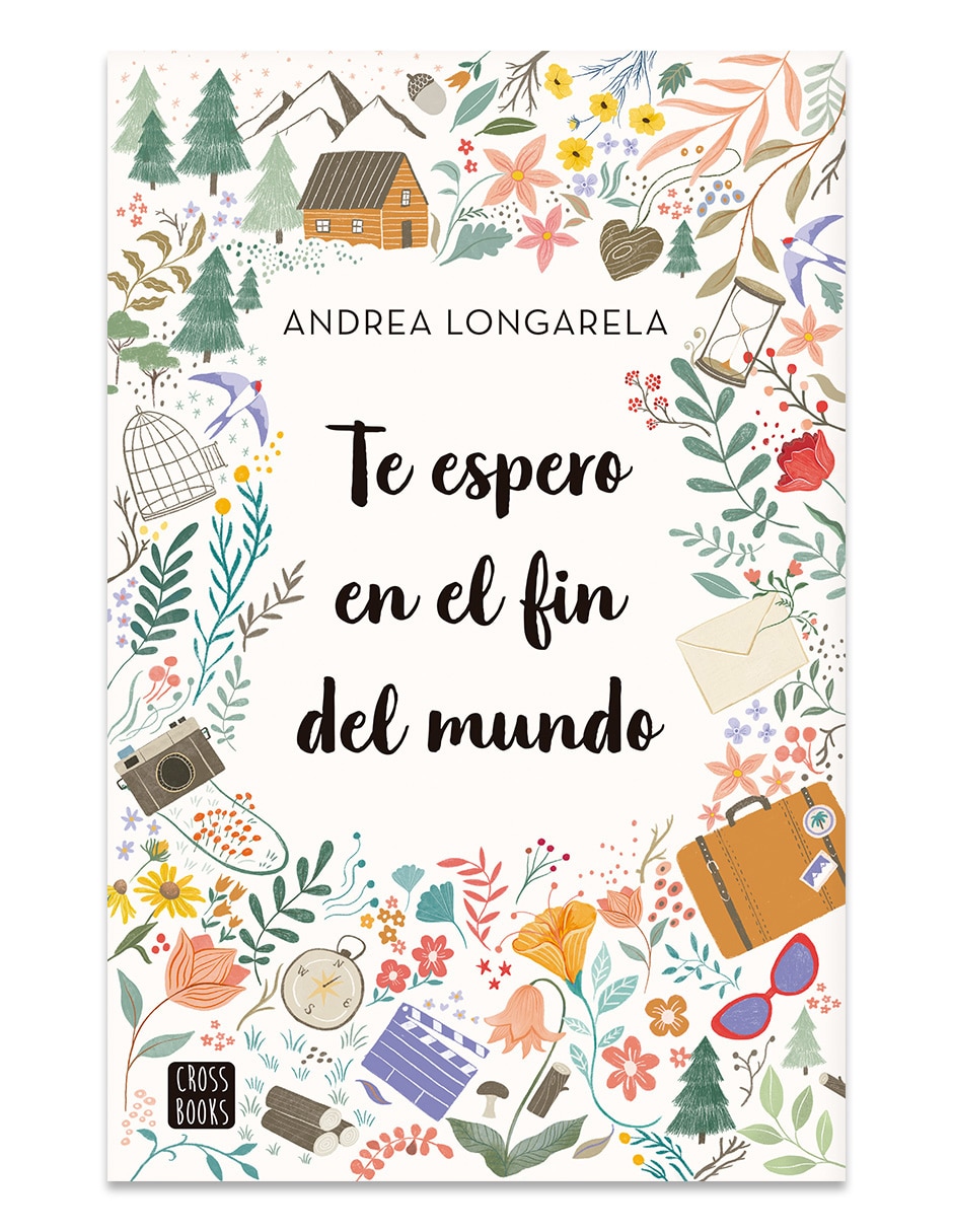 Libro Te Espero En El Fin Del Mundo De Andrea Longarela