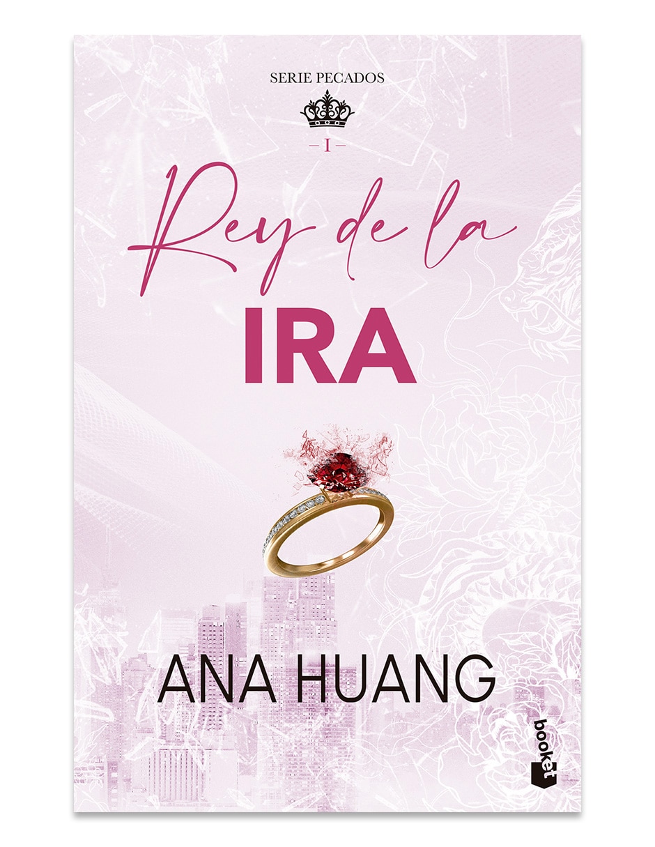 Libro Rey De La Ira Serie Pecados 1 De Ana Huang
