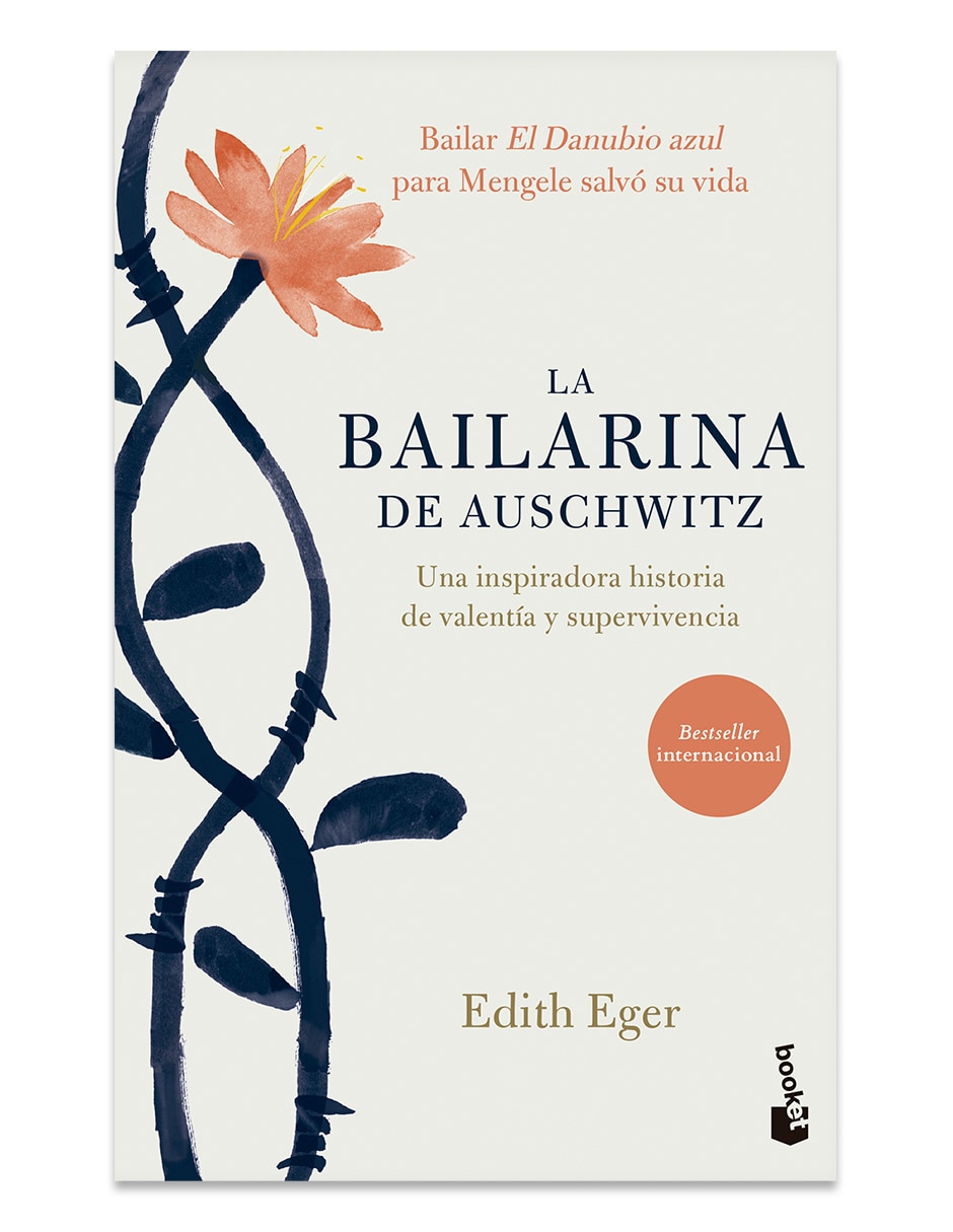 Libro La Bailarina De Auschwitz De Edith Eger