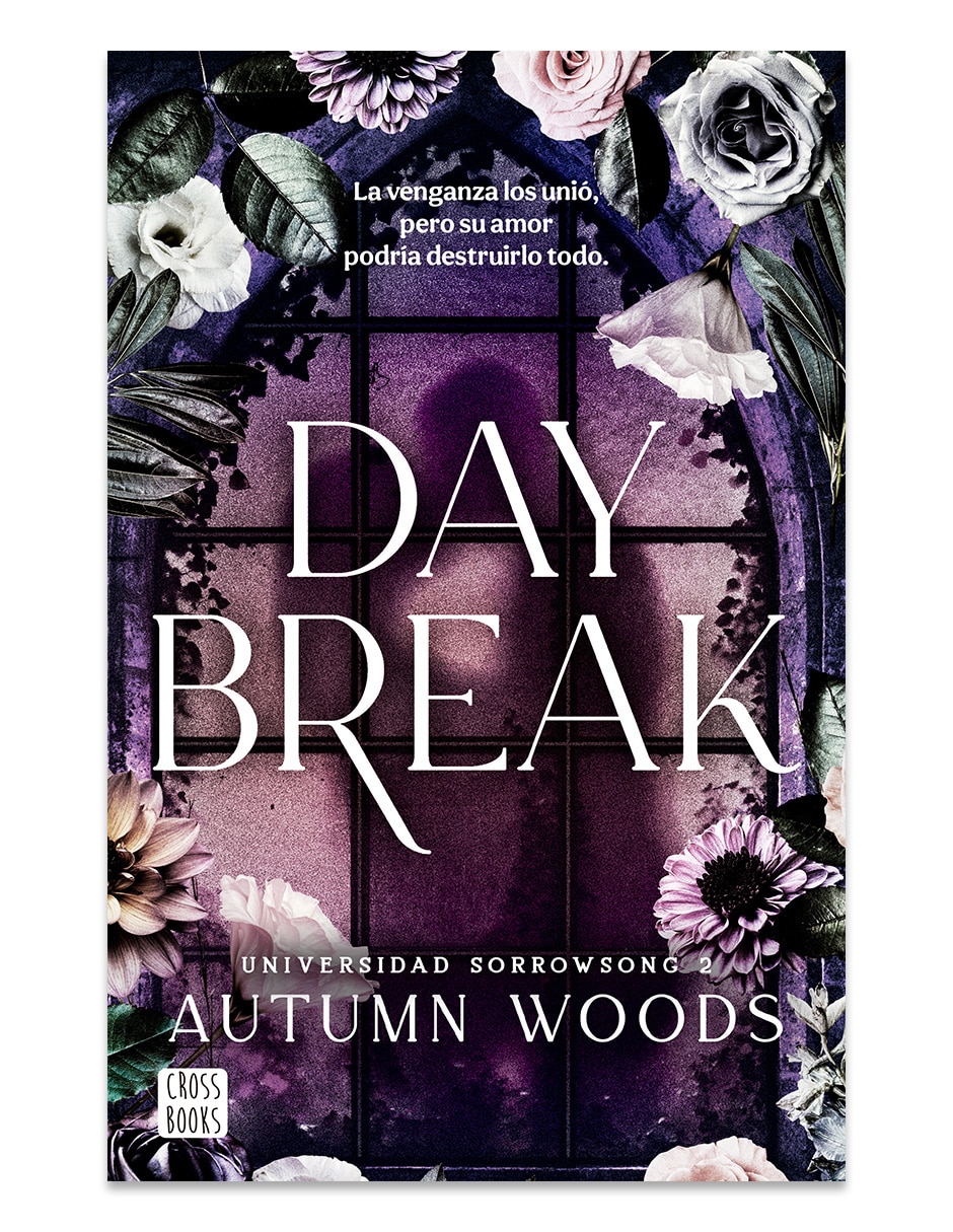Libro Sorrowsong 2 Daybreak De Autumn Woods