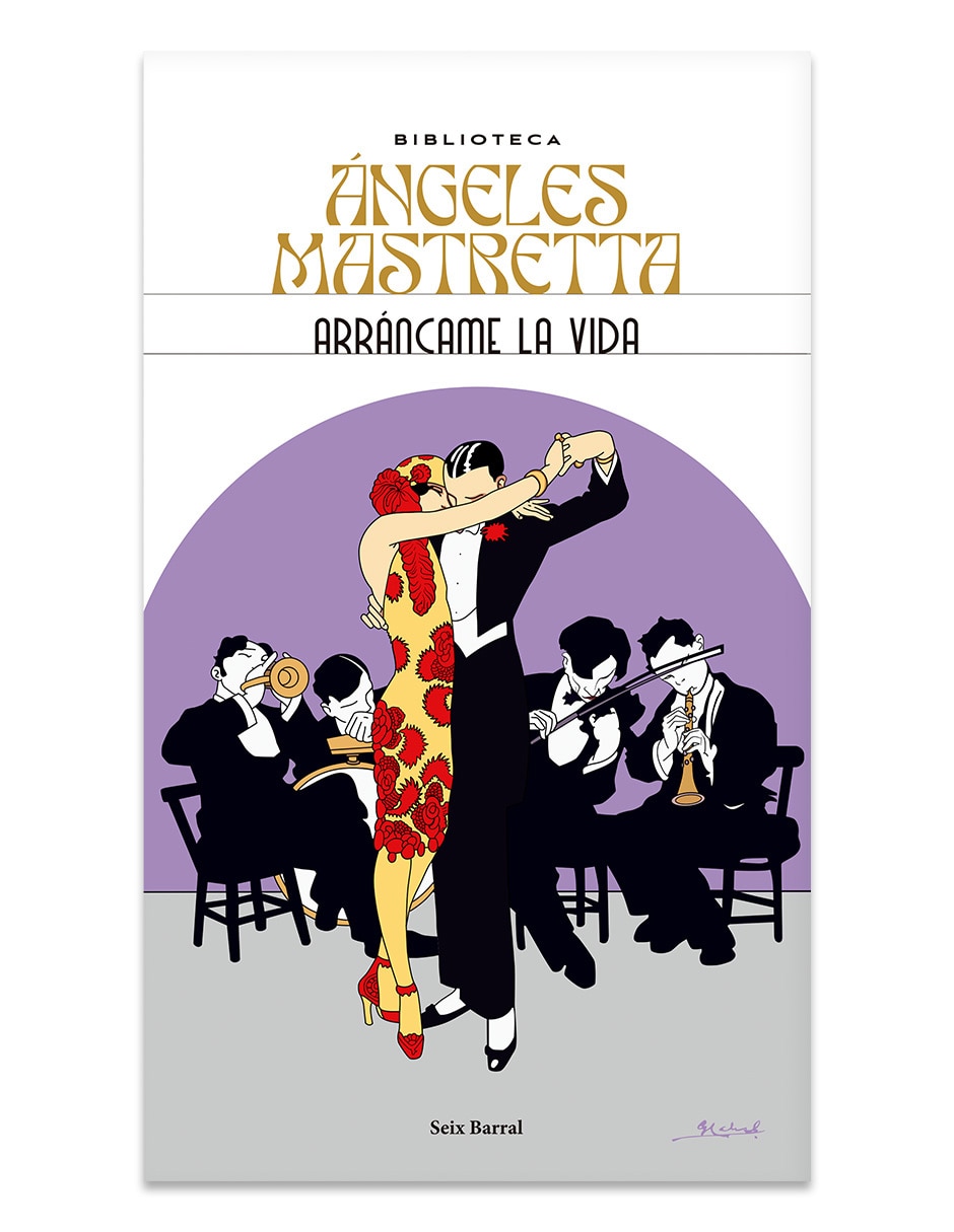 Libro Arráncame La Vida De Ángeles Mastretta