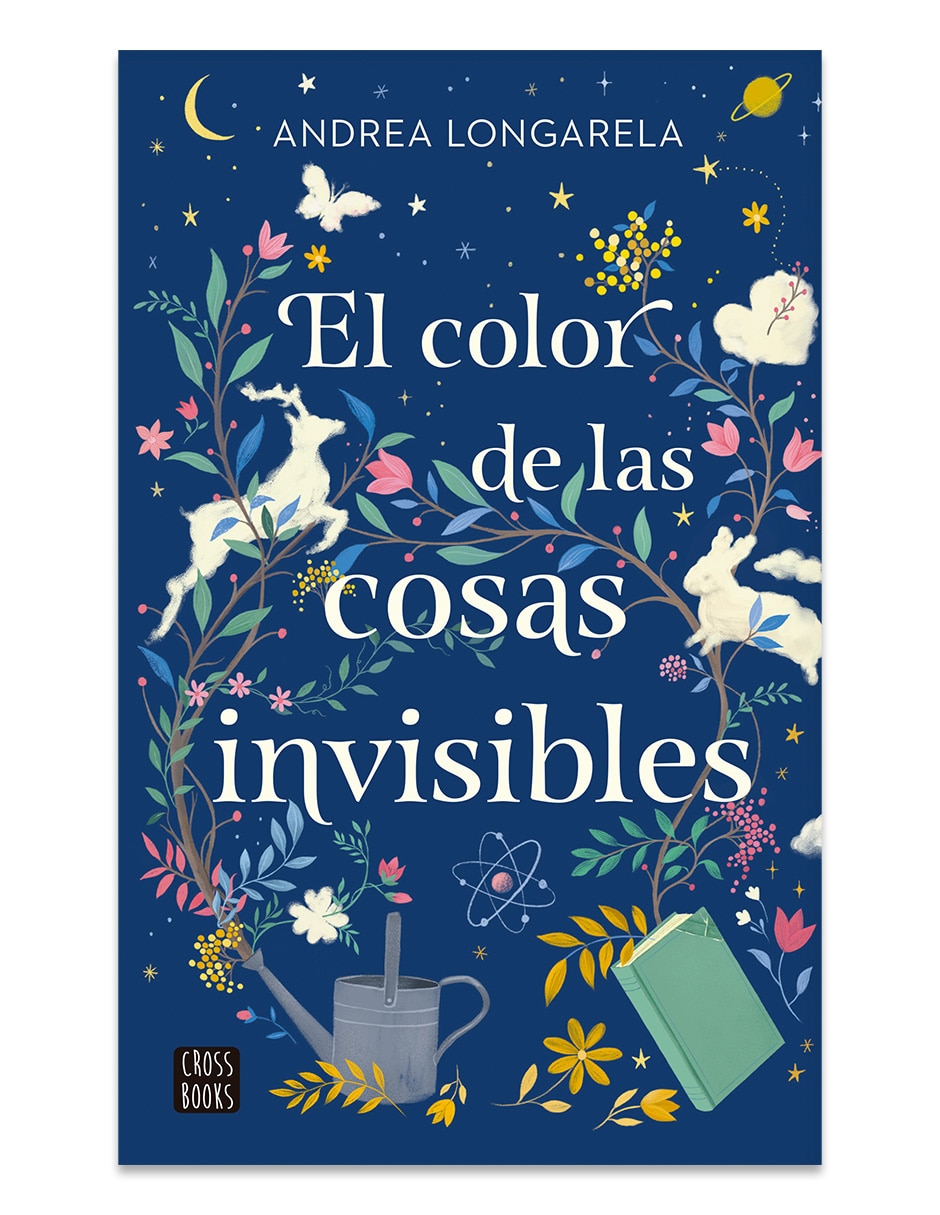 Libro El Color De Las Cosas Invisibles De Andrea Longarela