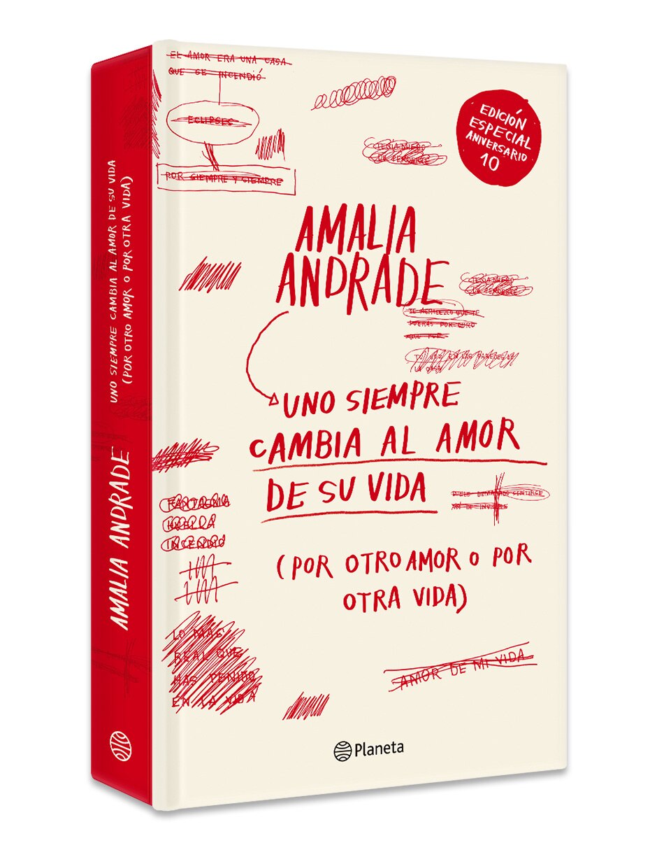 Libro TD ANIV 10 UNO SIEMPRE CAMBIA AL AMOR DE de AMALIA ANDRADE 3