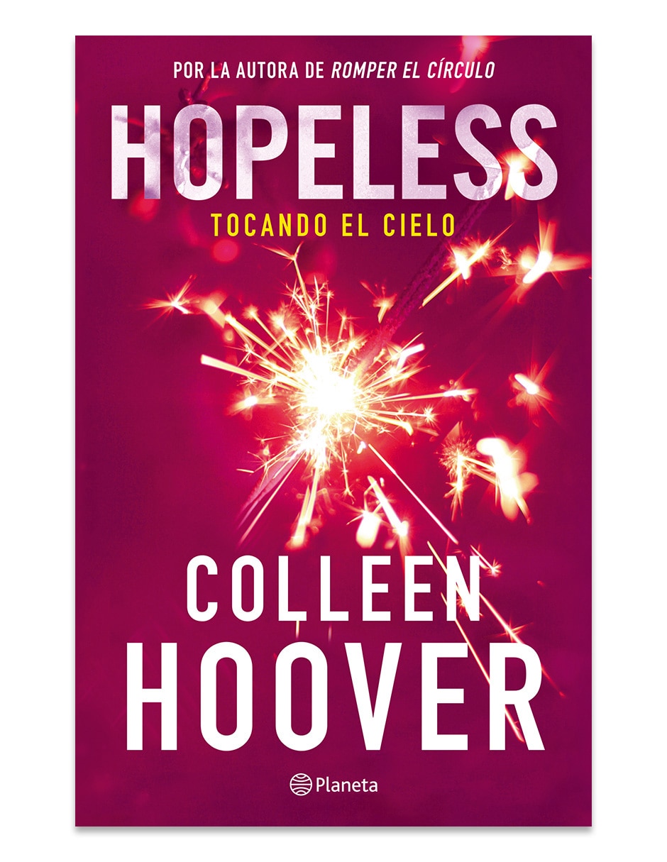 Libro Hopeless Tocando El Cielo De Colleen Hoover