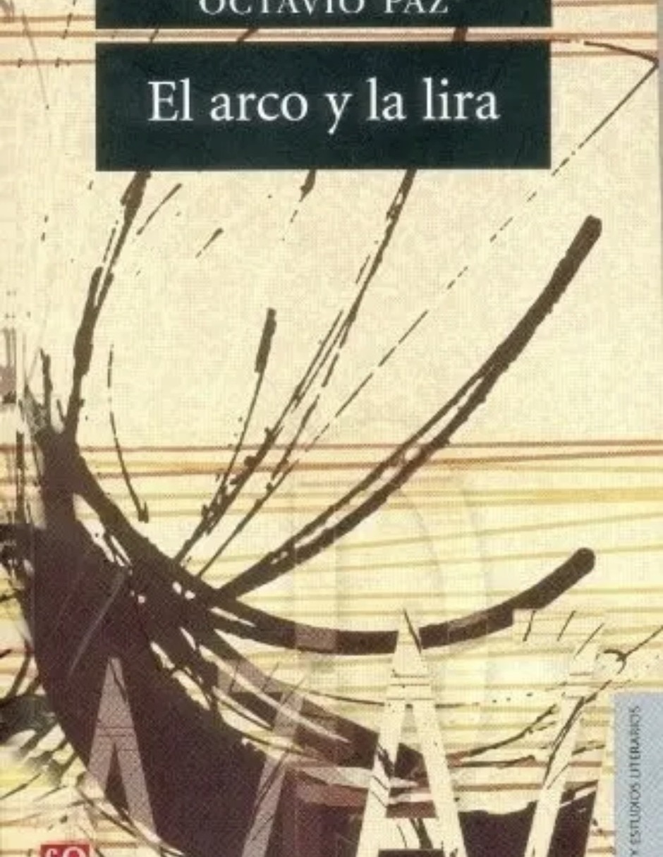 Libro el arco y la lira de octavio paz Libro el arco y la lira de octavio paz