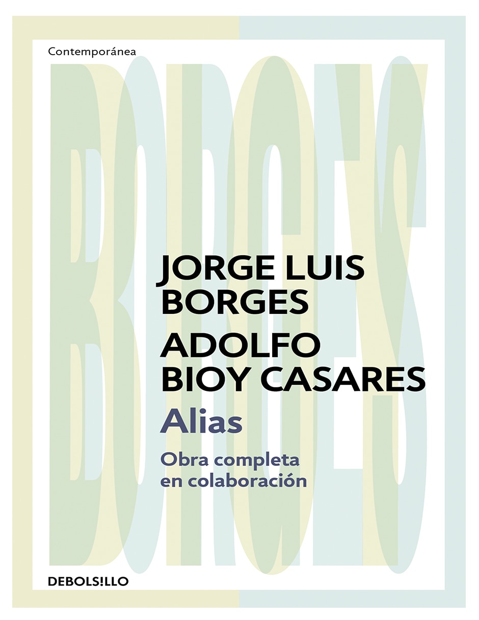 Libro alias-adolfo bioy casares y jorge luis borgues- de adolfo bioy casares/jorge luis borges