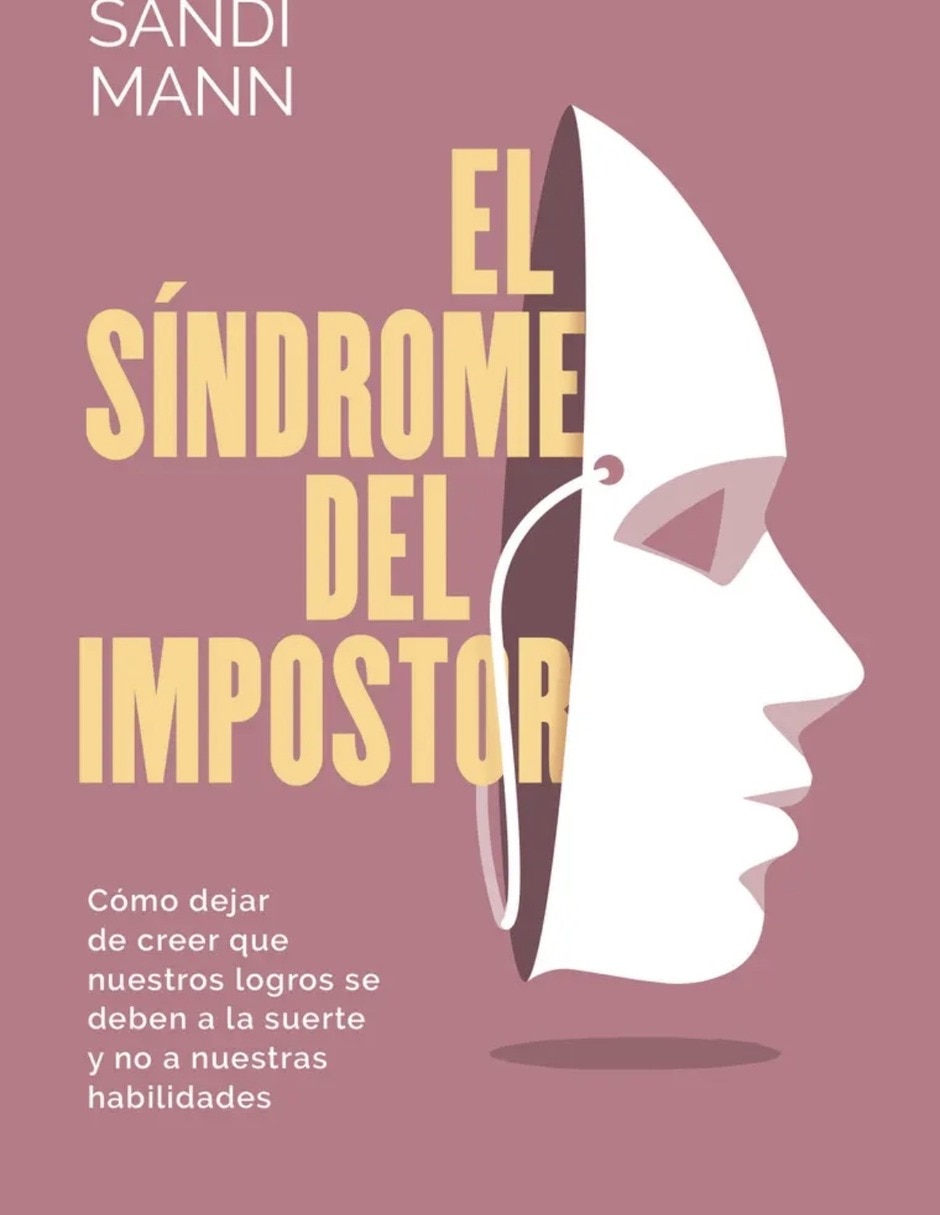 Libro el síndrome del impostor de mann sandi Libro el síndrome del impostor de mann sandi