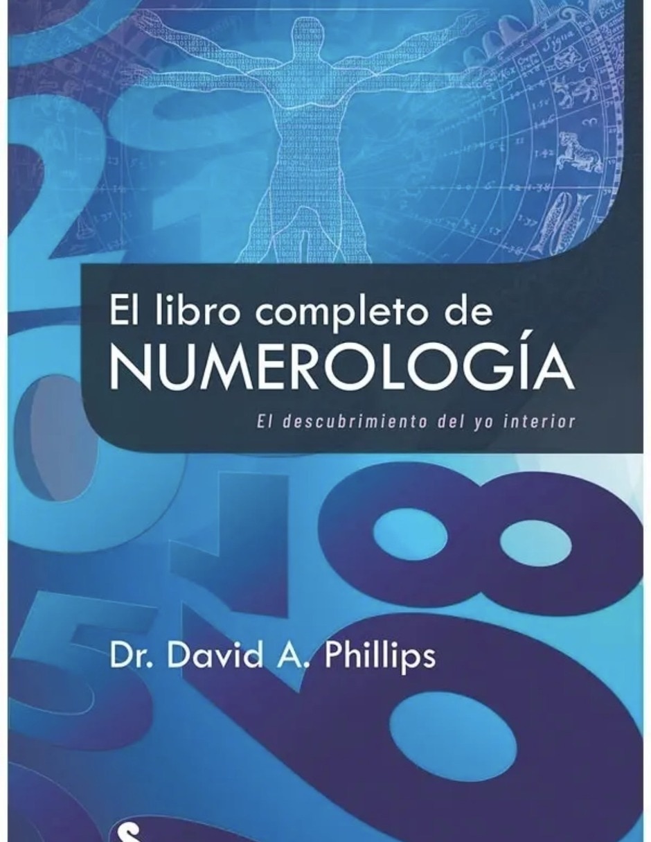 Libro Libro El Libro completo de numerología de David A. Phillips