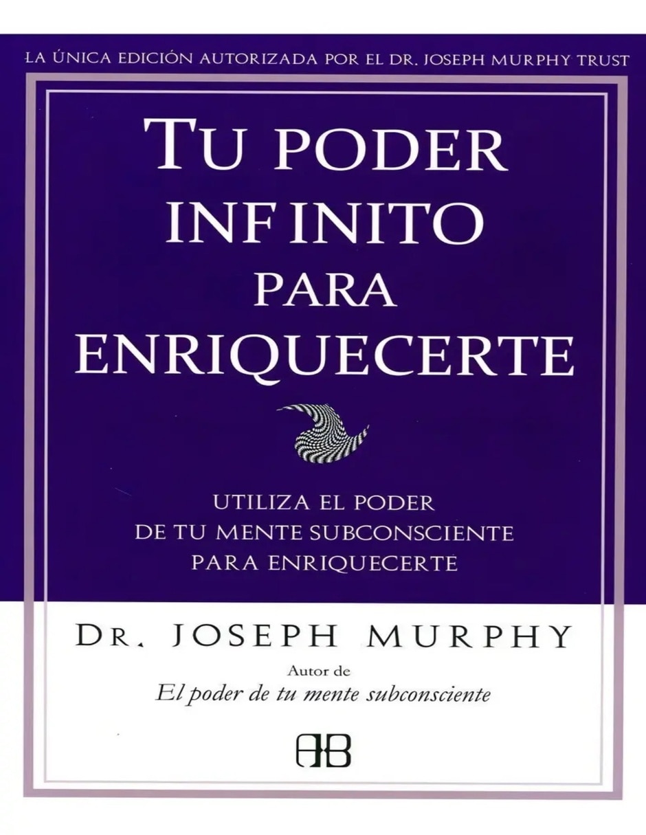 Libro Tu poder infinito para enriquecerte de Murphy Joseph Dr.