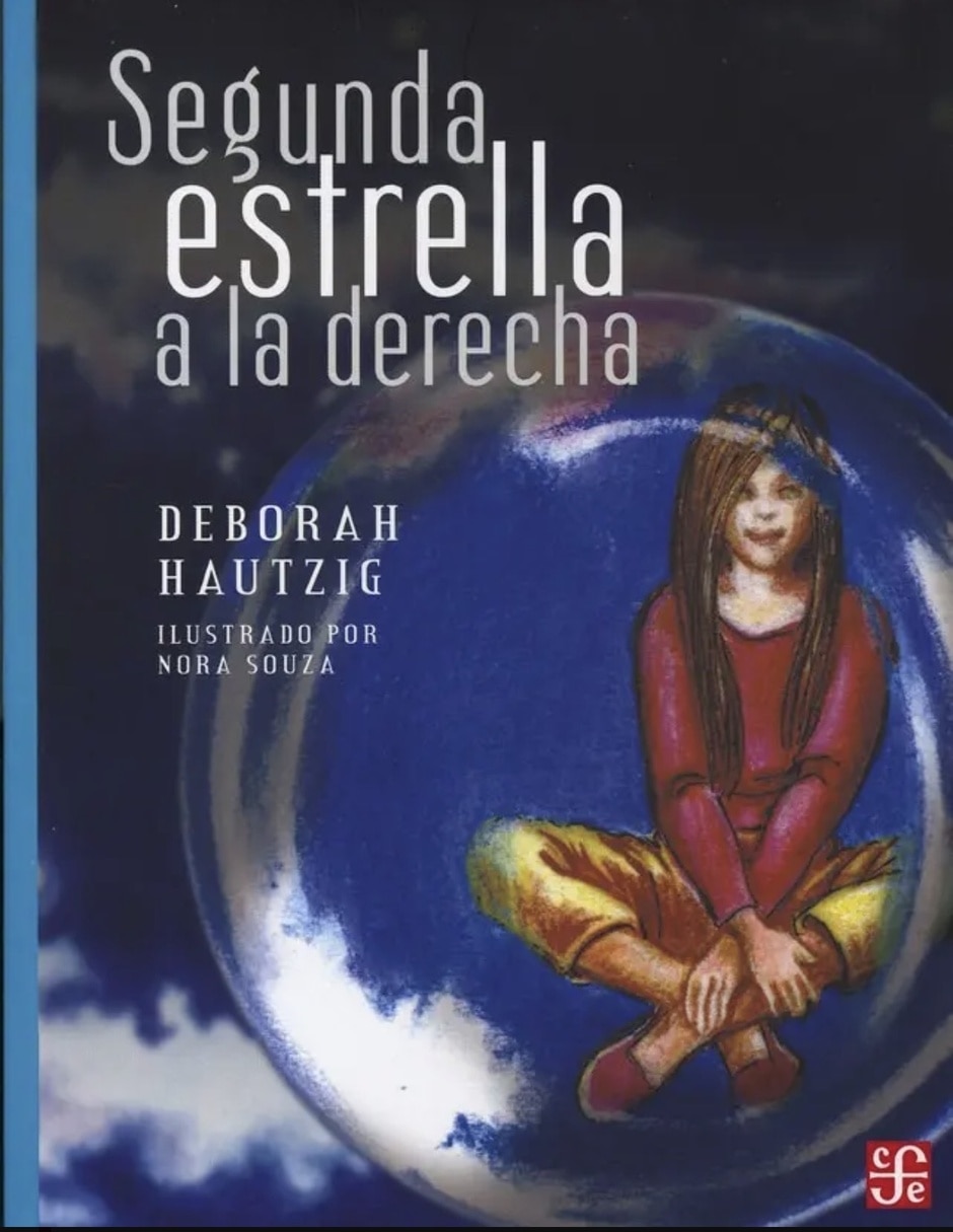 Libro SEGUNDA ESTRELLA A LA DERECHA 56 de DEBORAH HAUTZIG Libro SEGUNDA ESTRELLA A LA DERECHA 56 de DEBORAH HAUTZIG