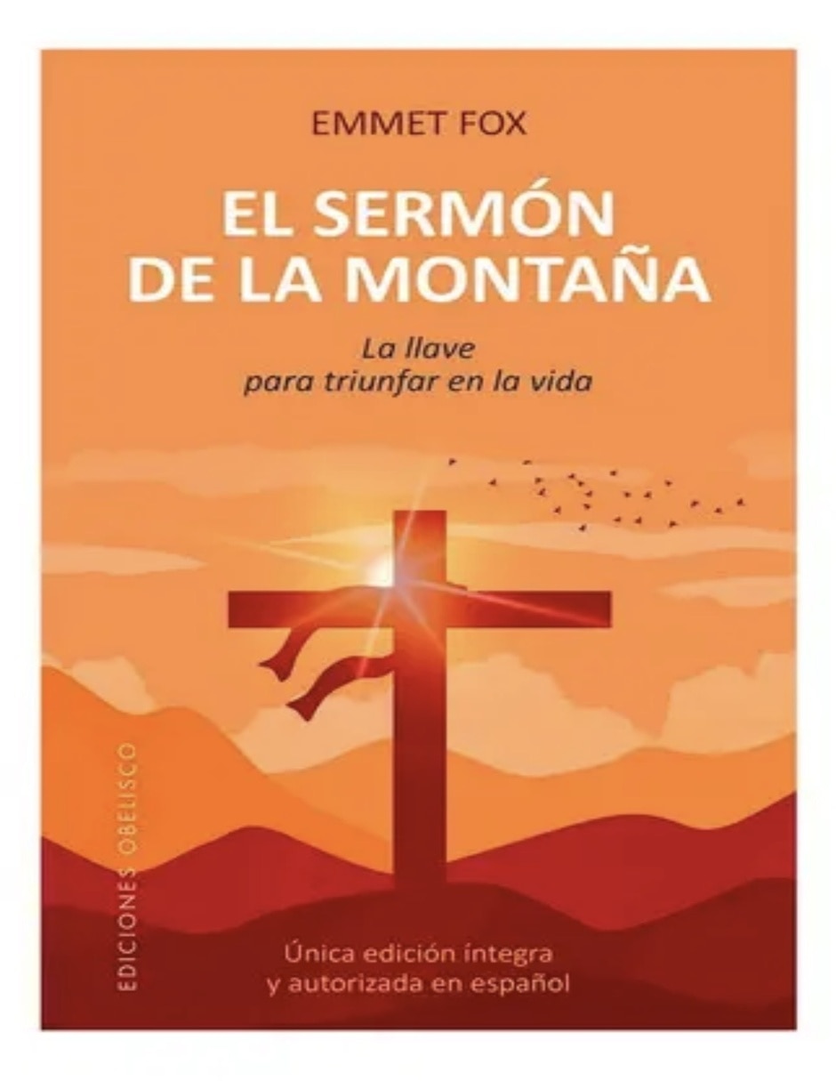 Libro El sermón de la montaña de Fox Emmet Libro El sermón de la montaña de Fox Emmet