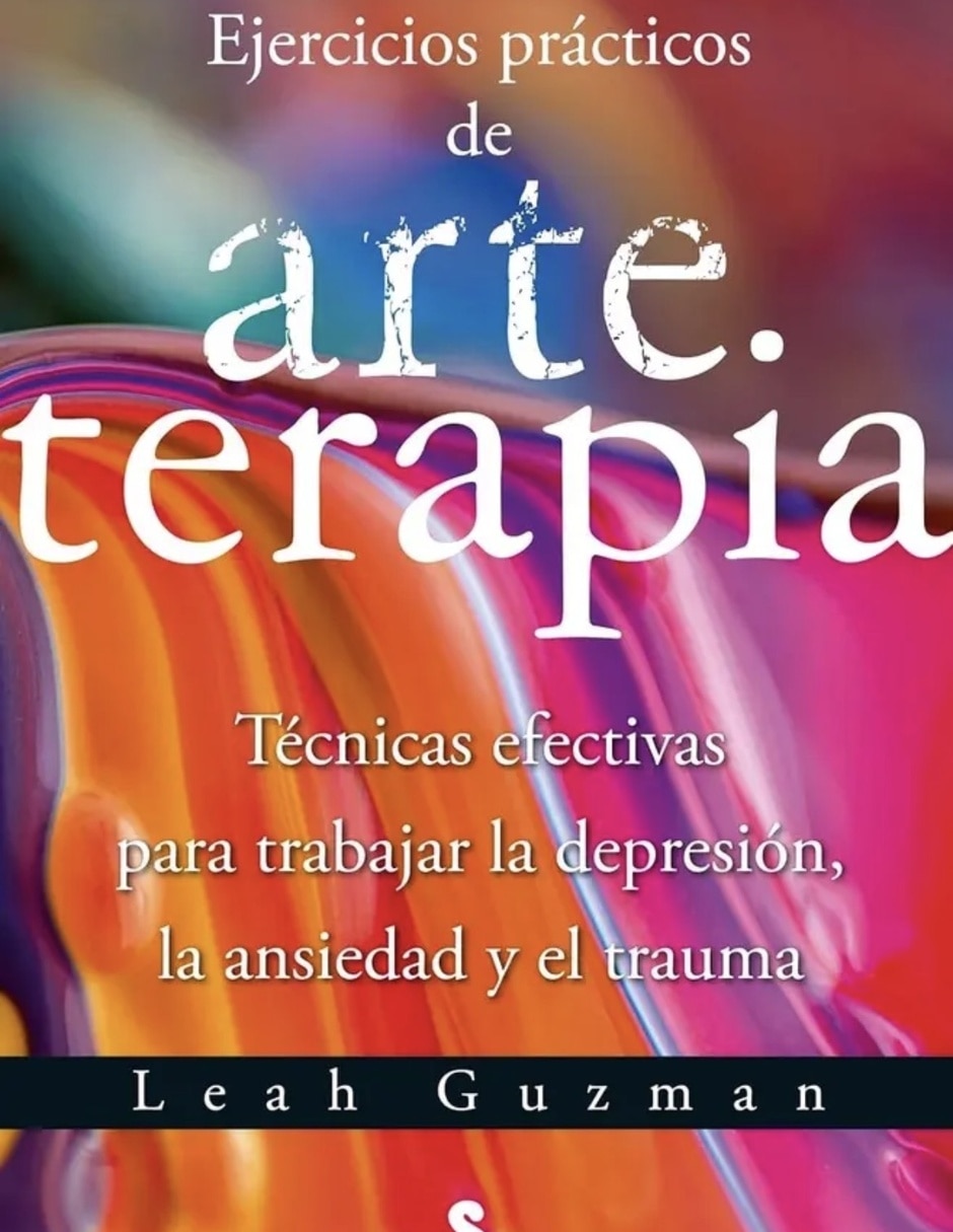 Libro Ejercicios Prácticos De Arteterapia de Guzman Leah