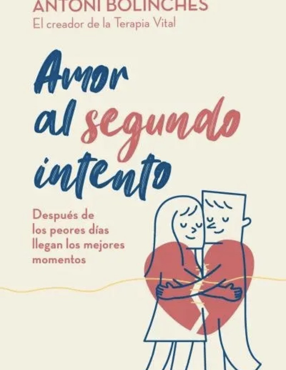 Libro Amor al segundo intento de Bolinches Antonio
