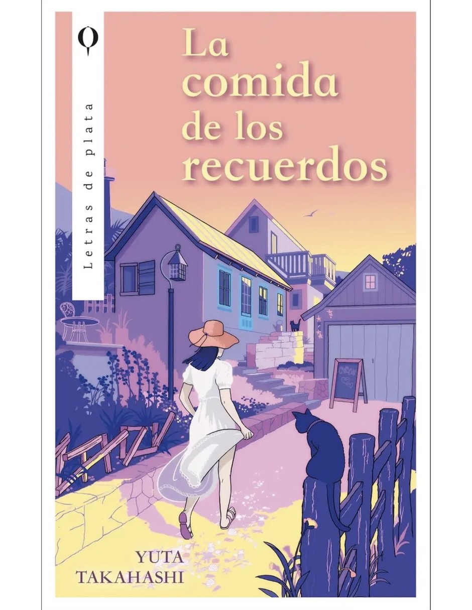Libro La Comida De Los Recuerdos de Yuta Takahashi Libro La Comida De Los Recuerdos de Yuta Takahashi