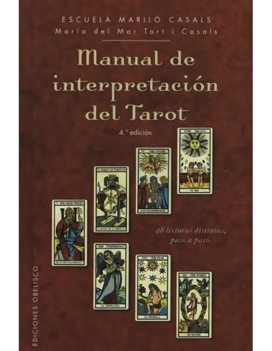 Libro Manual de interpretación del Tarot de Tort I Casals Maria del Mar Libro Manual de interpretación del Tarot de Tort I Casals Maria del Mar
